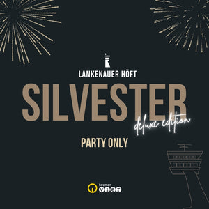 SILVESTER 2025 - PARTY ONLY