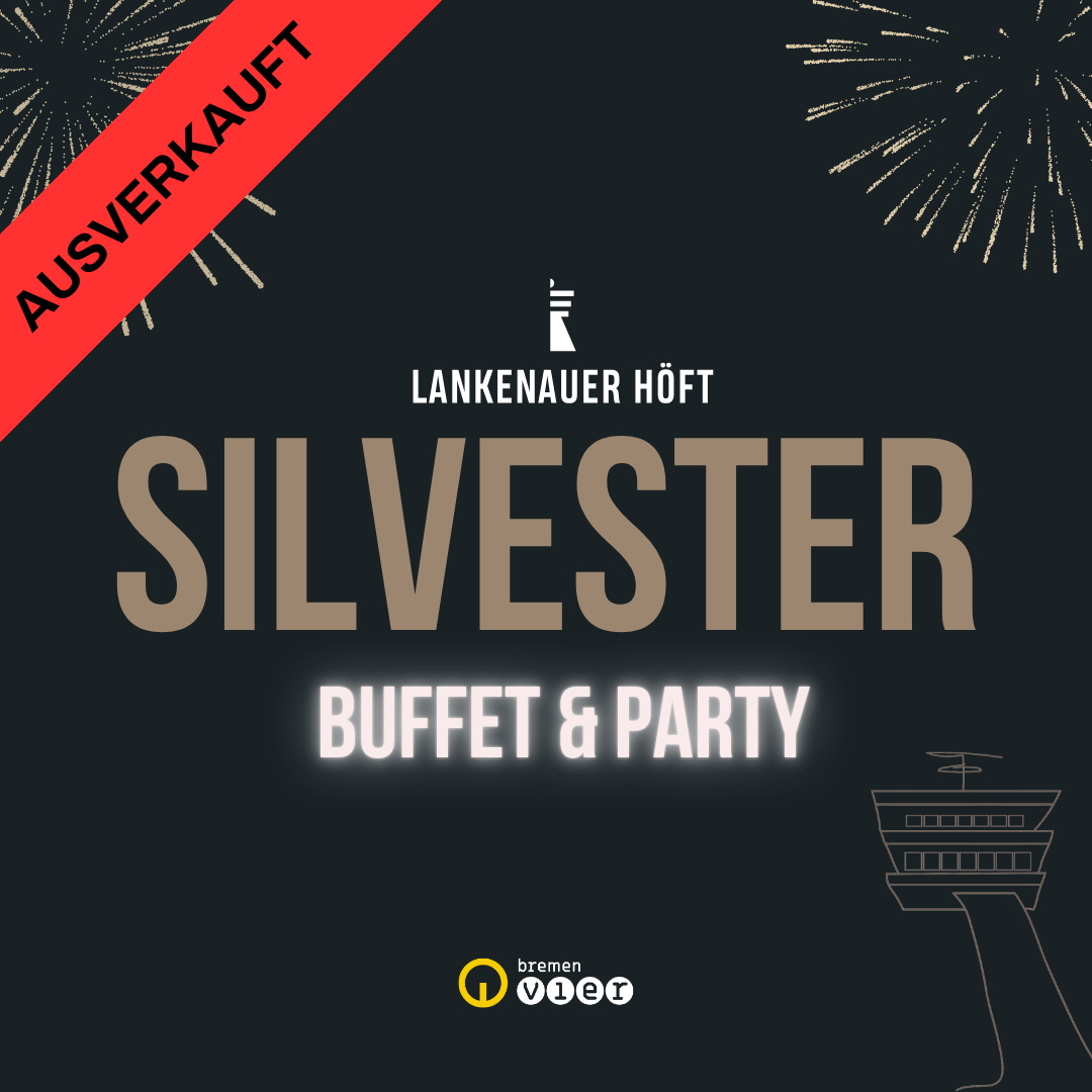 SILVESTER BUFFET - AUSVERKAUFT